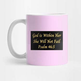 God is Within Her She Will Not Fail Mug